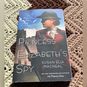 Princess Elizabeth’s Spy ⭐️ Susan Elia Macneal. Good condition paper back book.